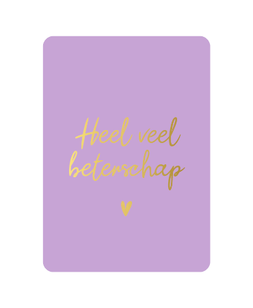Wenskaart - Heel veel beterschap