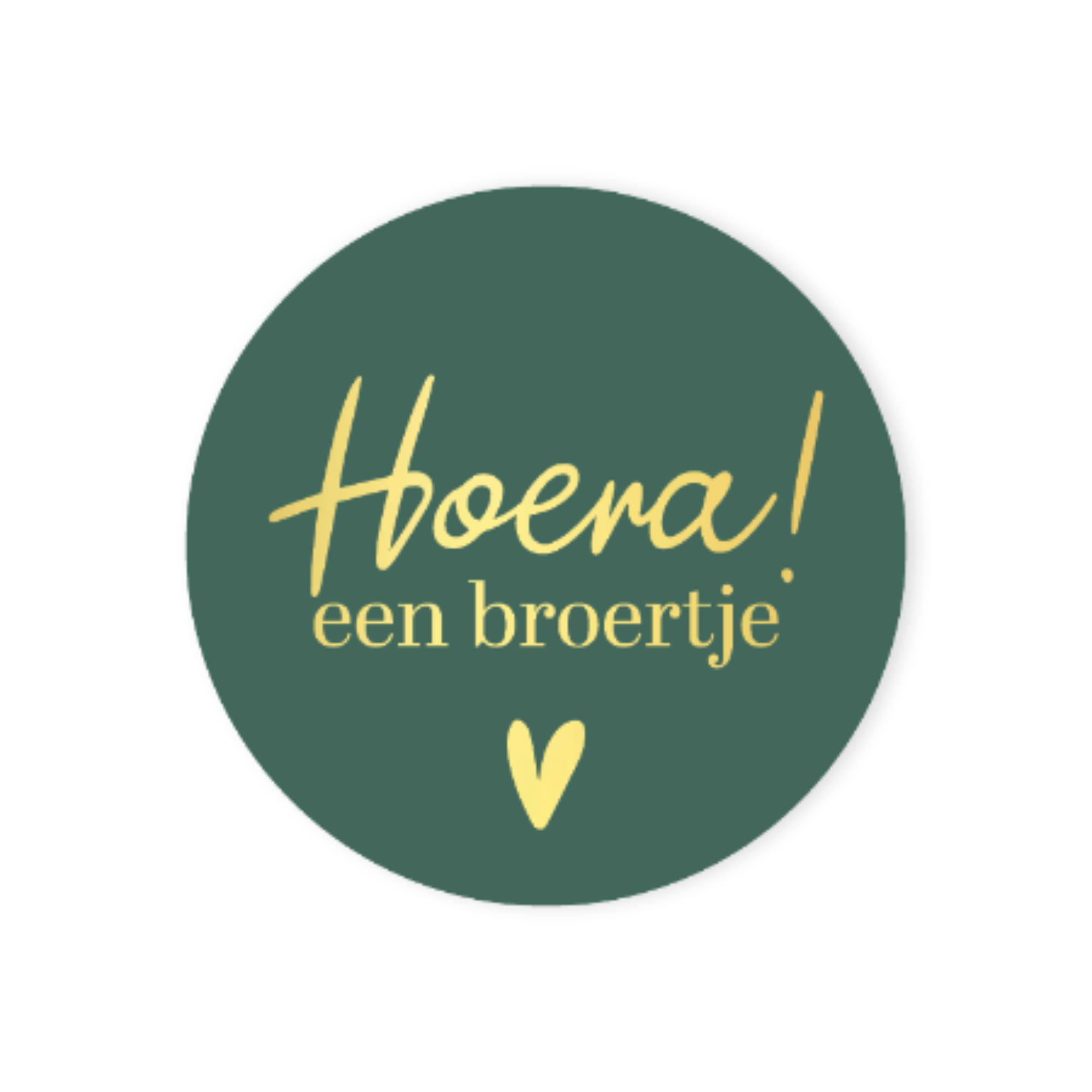 Donkergroene sticker met gouden tekst Hoera een broertje en gouden hartje