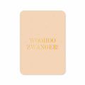 Wenskaart - Whoehoe zwanger - met goudfolie