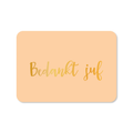 Wenskaart - Bedankt juf - Met goudfolie