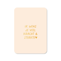 Beige wenskaart met de tekst ik wens je veel kracht en sterkte en een hartje in goudfolie