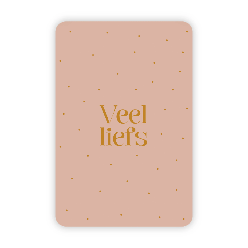 Roze wenskaart met in goudfolie de tekst veel liefs en veel kleine stipjes