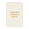 Beige kaart met de tekst woorden schieten tekort in goudfolie